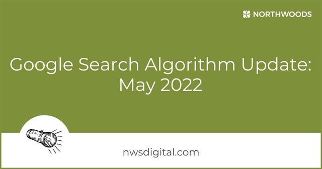 Google Search Algorithm Update - May 2022
