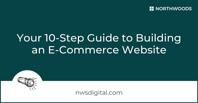 Your 10 Step Guide To Building An E Commerce Website Your 10 Step Guide To Building An E Commerce Website